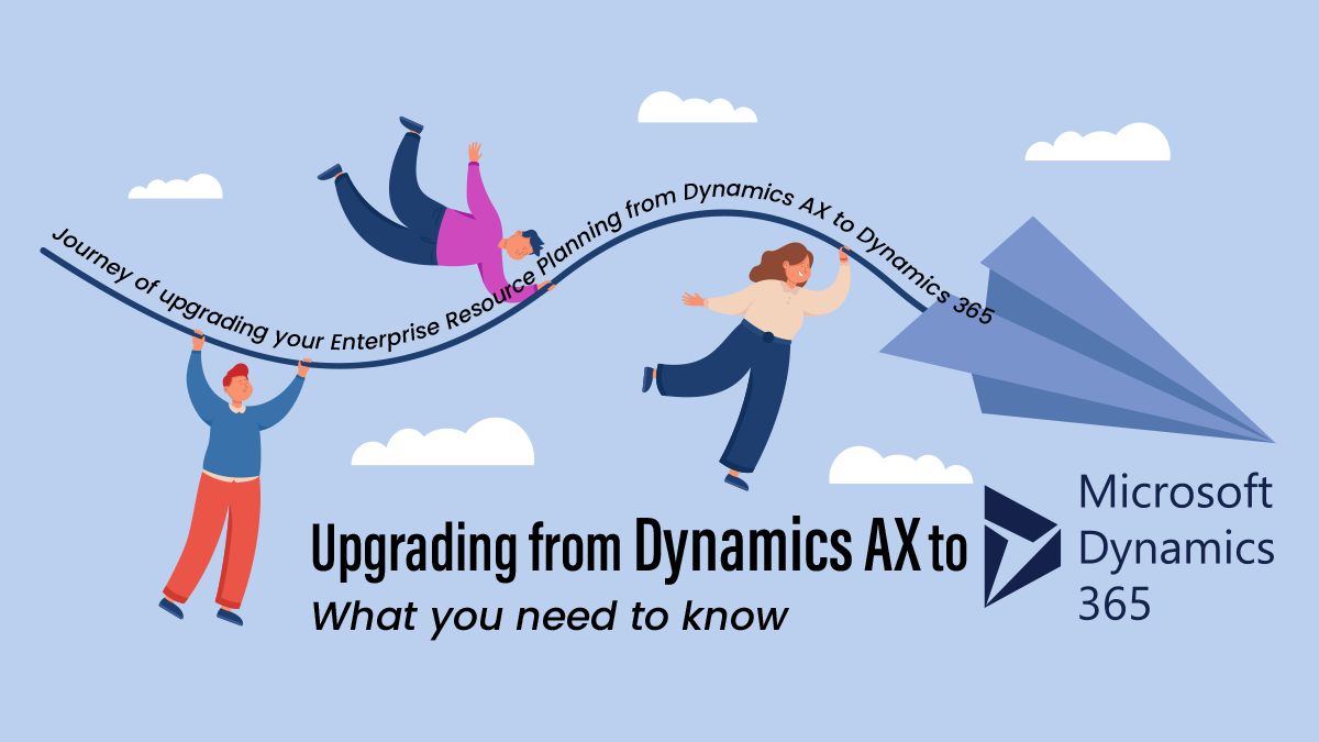 Upgrading from Dynamics AX to Dynamics 365